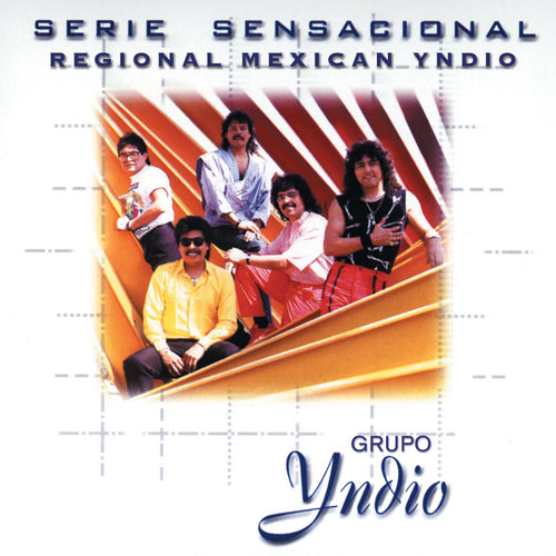 Portada de Serie Sensacional Regional Mexican Yndio