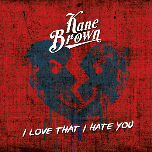 Portada de I Love That I Hate You - Single