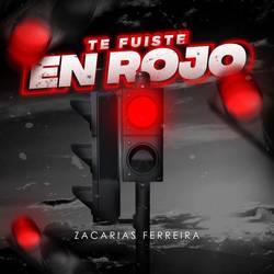 Portada de Te Fuiste en Rojo