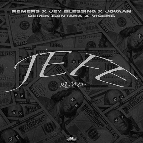 Portada de JEFE (feat. Jovaan & Vicens) (Remix)