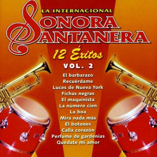 Portada de 12 Exitos la Internacional Sonora Santanera, Vol. 2