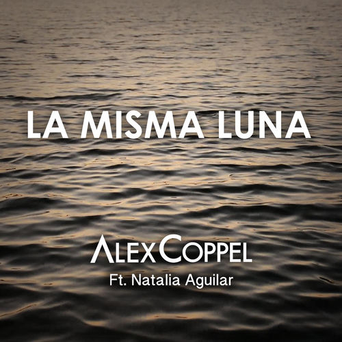 Portada de La Misma Luna (feat. Natalia Aguilar)
