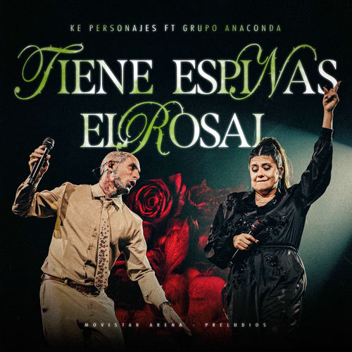 Portada de TIENE ESPINAS EL ROSAL (EN VIVO)