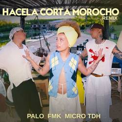 Portada de HACELA CORTA MOROCHO REMIX