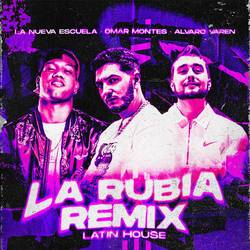Portada de La Rubia (Remix Latin House)
