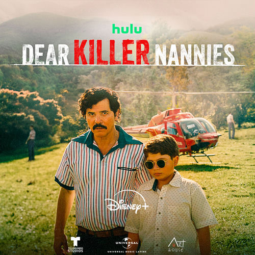 Portada de Traicionera (from Dear Killer Nannies Soundtrack)