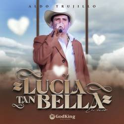 Portada de Lucía Tan Bella (En Vivo)