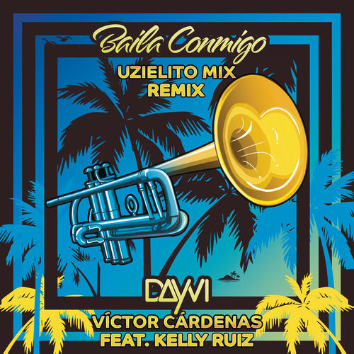 Portada de Baila Conmigo (feat. Kelly Ruiz) (Uzielito Mix Remix)
