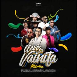 Portada de Llevo La Vainita (Remix)