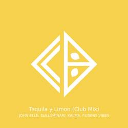 Portada de Tequila y Limon (Club Mix)