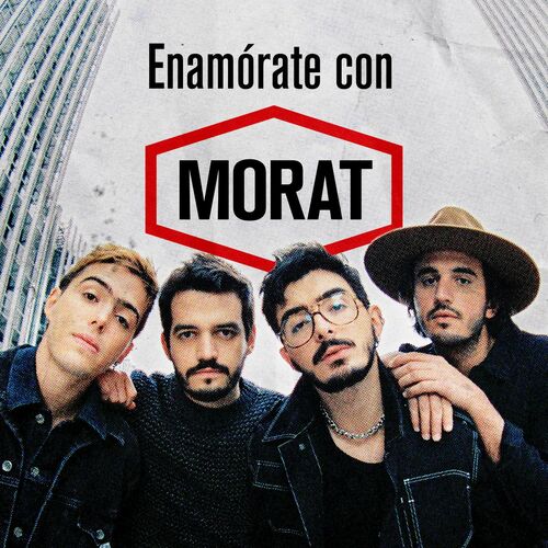 Portada de Enamórate con MORAT