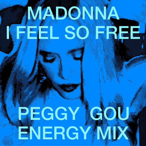 Portada de I Feel So Free (Peggy Gou Energy Mix)