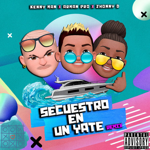 Portada de Secuestro en un Yate (Remix)
