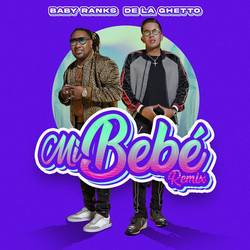 Portada de Mi Bebé (Remix)