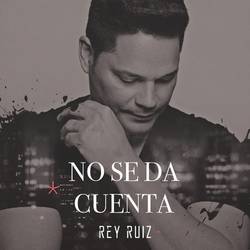 Portada de No Se Da Cuenta (Single)