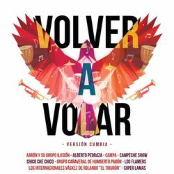 Portada de Volver A Volar (Versión Cumbia)