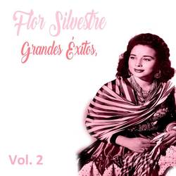 Portada de Flor Silvestre - Grandes Éxitos, Vol. 2