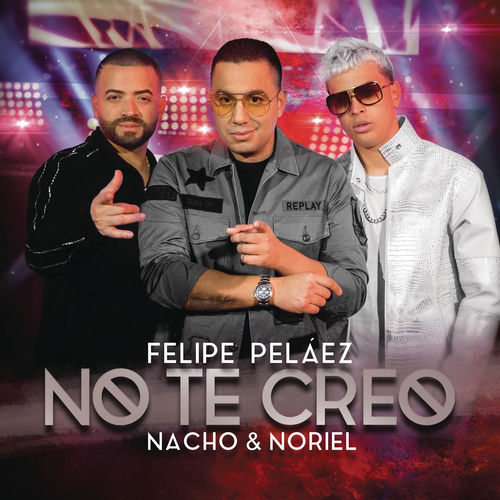 Portada de No Te Creo
