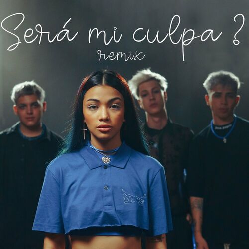 Portada de Será Mi Culpa? (Remix)