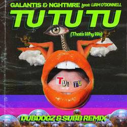 Portada de Tu Tu Tu (That's Why We) (feat. Liam O'Donnell) (Dubdogz & SUBB Remix)