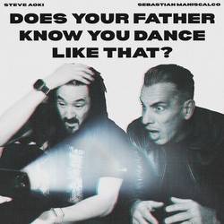 Portada de Does Your Father Know You Dance Like That? (Steve Aoki & Hyro Acid Mix)