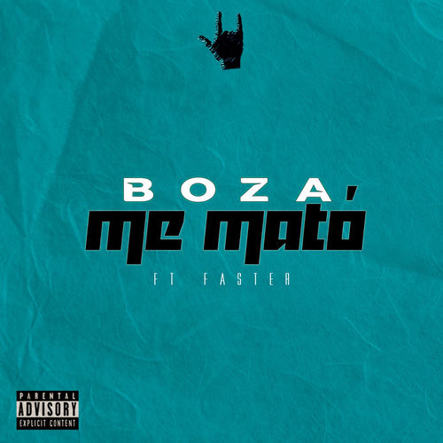 Portada de Me Mató (feat. Faster)