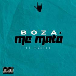 Portada de Me Mató (feat. Faster)