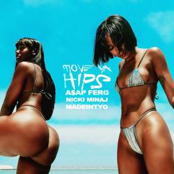 Portada de Move Ya Hips (feat. Nicki Minaj & MadeinTYO)