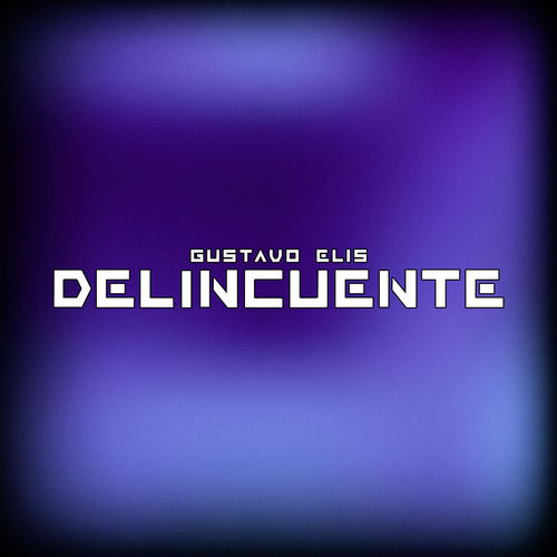 Portada de DELINCUENTE