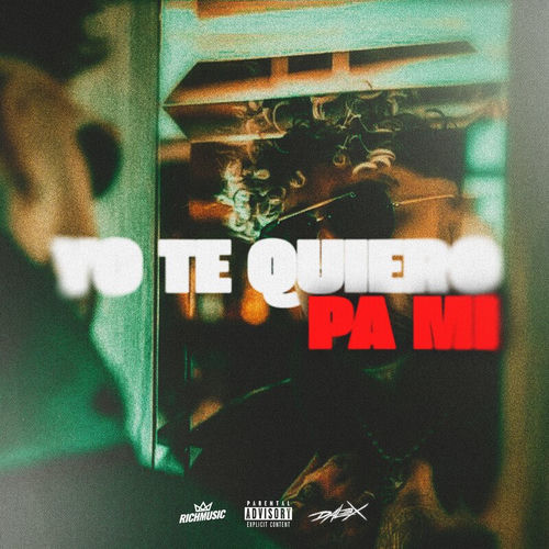 Portada de Yo Te Quiero Pa Mi
