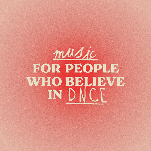 Portada de Music For People Who Believe In DNCE