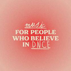 Portada de Music For People Who Believe In DNCE