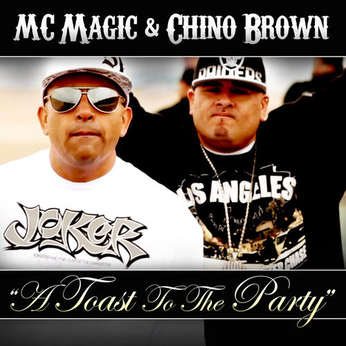 Portada de Toast to the Party (feat. Chino Brown, Fingazz & Jah Free) - Single