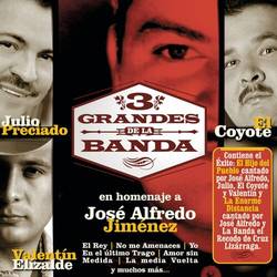 Portada de 3 Grandes De La Banda En Homenaje A José Alfredo Jiménez