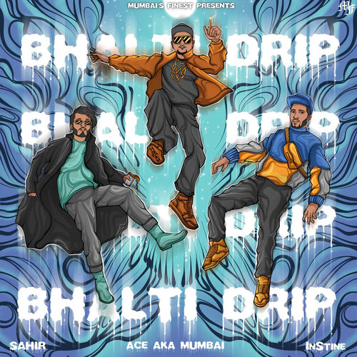 Portada de Bhalti Drip