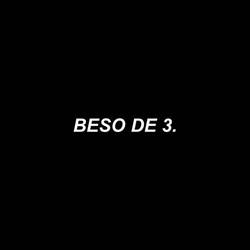Portada de Beso De 3