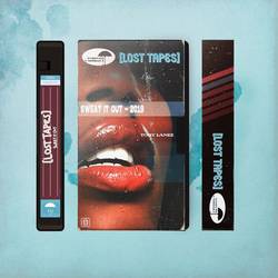 Portada de Sweat It Out (Lost Tapes 2019)