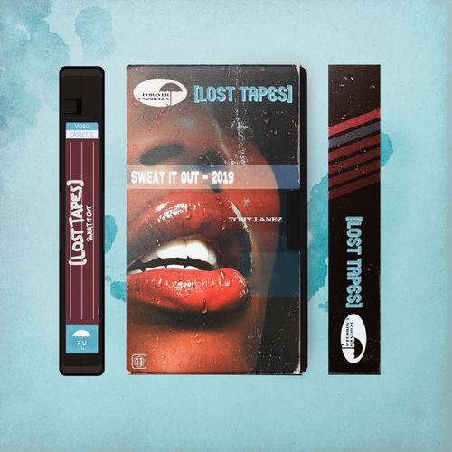 Portada de Sweat It Out (Lost Tapes 2019)