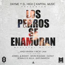 Portada de Los Perros Se Enamoran (feat. Jowel & Randy, Kafu Banton, Ronald El Killa, Kevin Roldan & Gotay El Auntentiko)