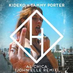 Portada de Al Chica (John Elle Remix)