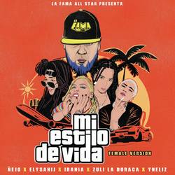 Portada de Mi Estilo de Vida (Female Versión) [feat. Zuli La Duraca & Yneliz]