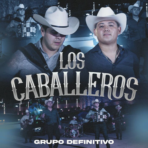Portada de Los Caballeros (En Vivo)