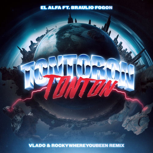 Portada de Tontoron Tonton (Vlado & Rockywhereyoubeen Remix)