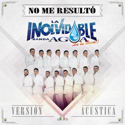 Portada de No Me Resulto (Acústica)