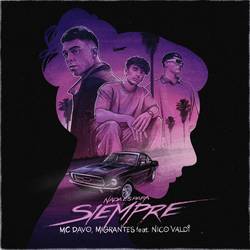 Portada de Nada Es Para Siempre (feat. Nico Valdi)