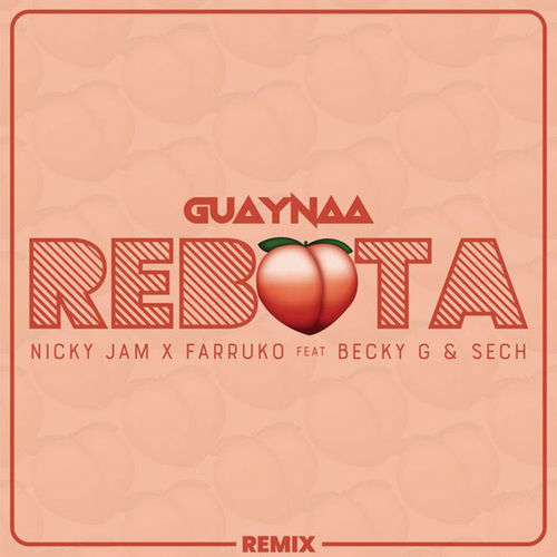 Portada de Rebota (feat. Becky G & Sech) (Remix)