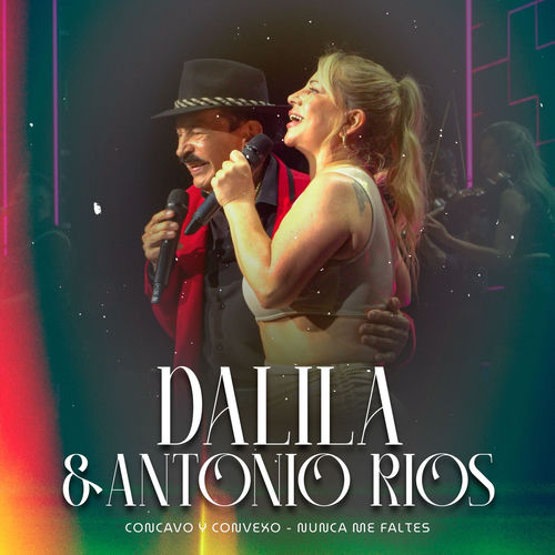 Portada de Concavo y Convexo / Nunca Me Faltes (En Vivo)