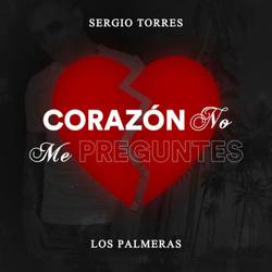 Portada de Corazón No Me Preguntes