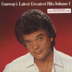 Portada de Conway's Latest Greatest Hits, Vol. 1