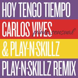 Portada de Hoy Tengo Tiempo (Pinta Sensual - Play-N-Skillz Remix)
